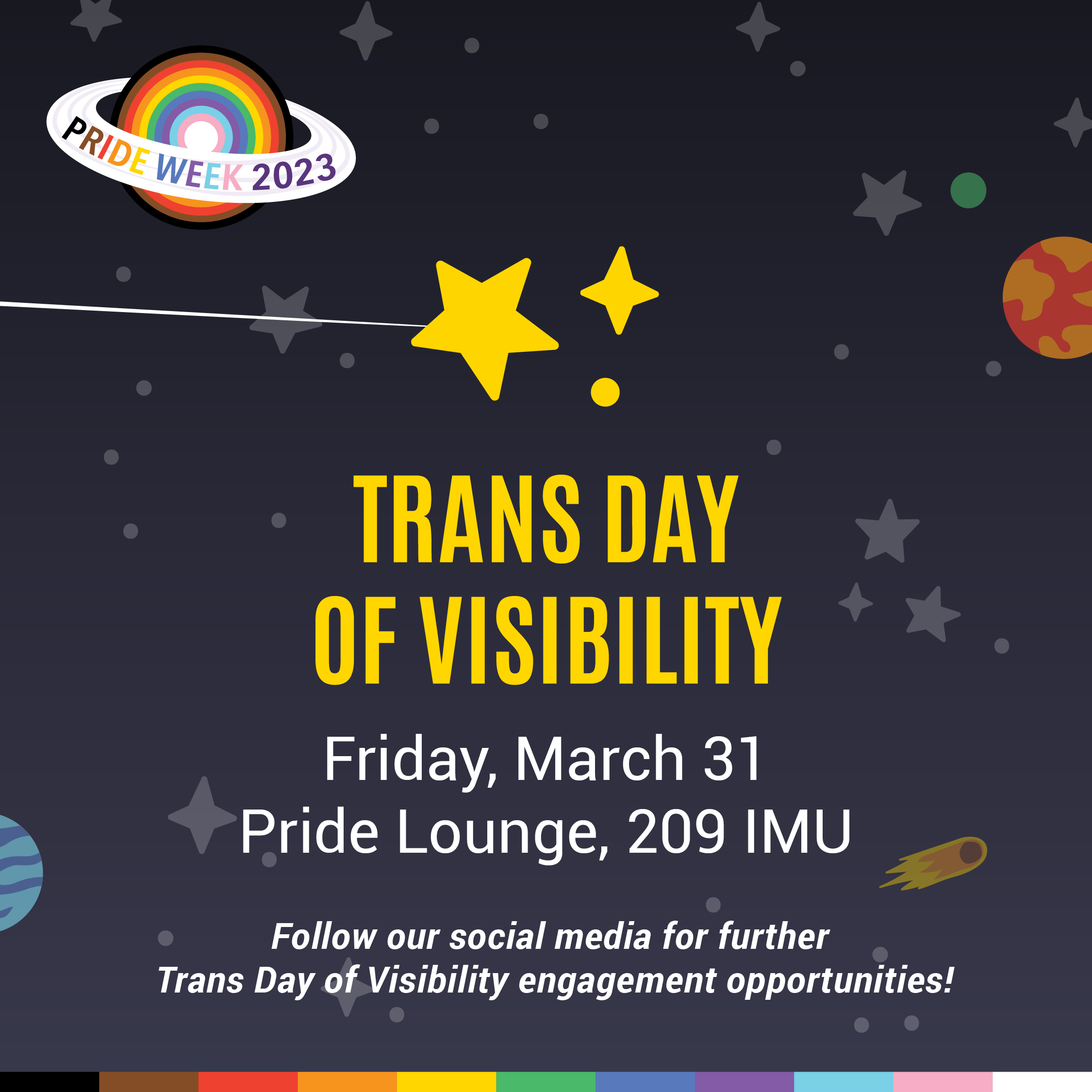 Starry background with the Pride Week logo in the top left corner of the image. Event details are written in yellow and white text, with an inclusive rainbow banner on the bottom.