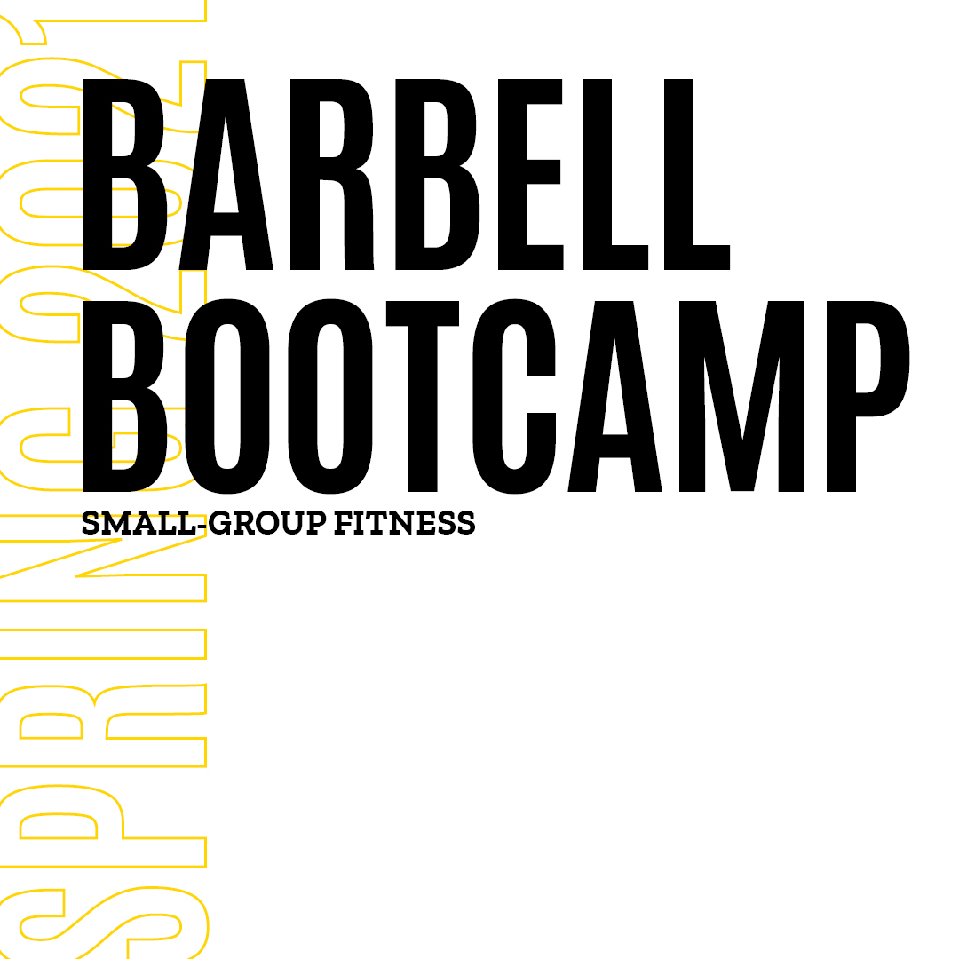 Spring 2021 Barbell Bootcamps Small Group Fitness