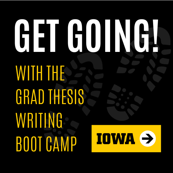 Get Going with the grad thesis writing boot camp!