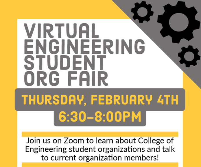 A flyer for the Virtual College of Engineering Student Organization Fair taking place February 4 from 6:30-8:00 pm