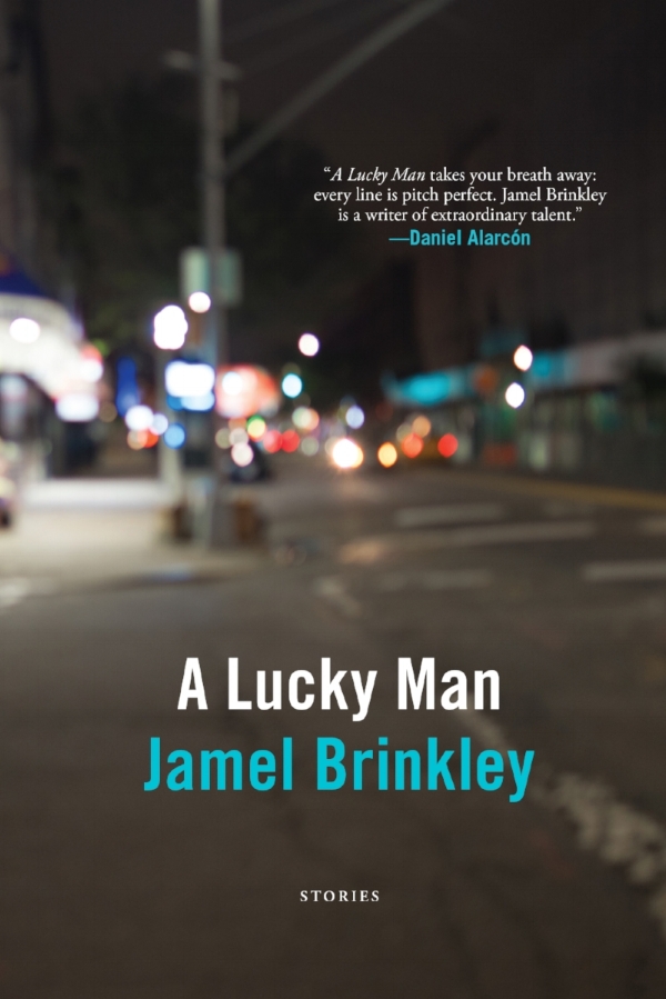 A Lucky Man, by Jamel Brinkley