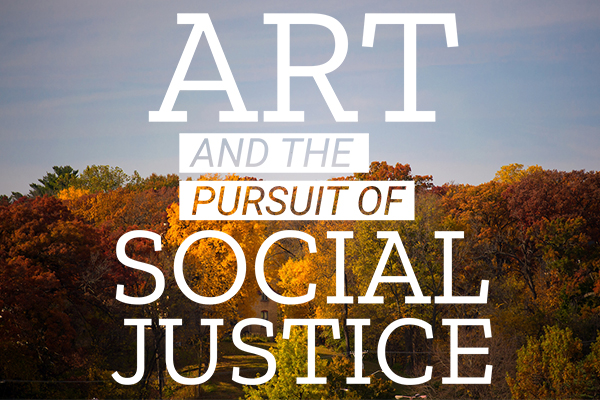 Art and the Pursuit of Social Justice promotional image