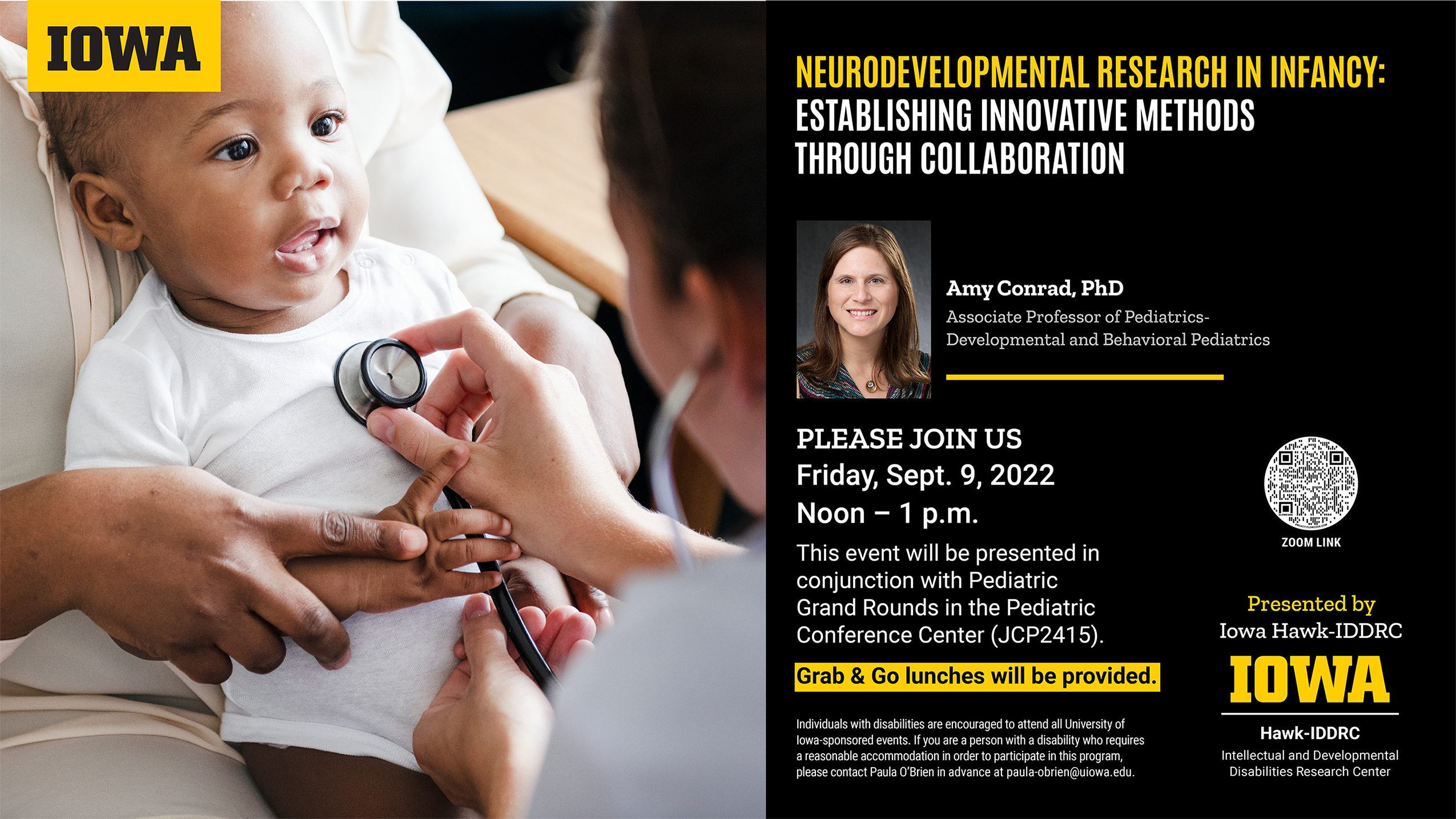 Hawk-IDDRC Seminar Series featuring Amy Conrad, PhD presenting: “Neurodevelopmental Research in Infancy: Establishing Innovative Methods through Collaboration” promotional image