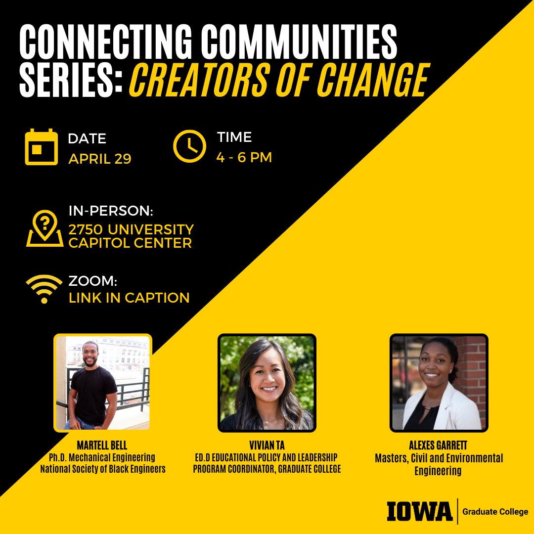 black and yellow flyer that says "Connecting Communities Series: Creators of Change" with date, time, and location of event. Three headshot pictures at bottom of picture. 