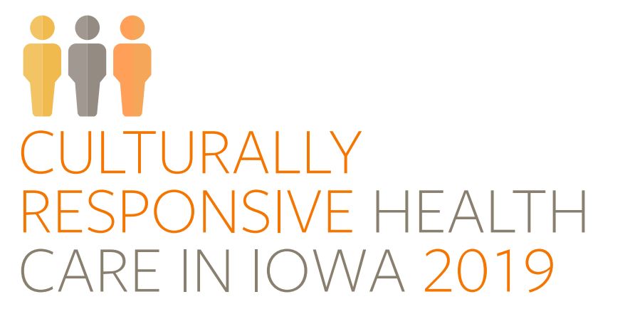 Culturally Responsive Health Care in Iowa conference May 31, 2019 in CPHB