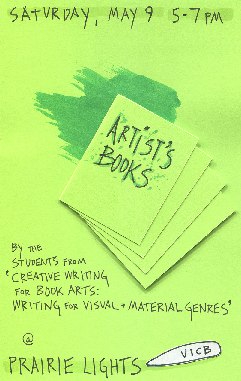 Creative Writing for Book Arts students to show work at Prairie Lights