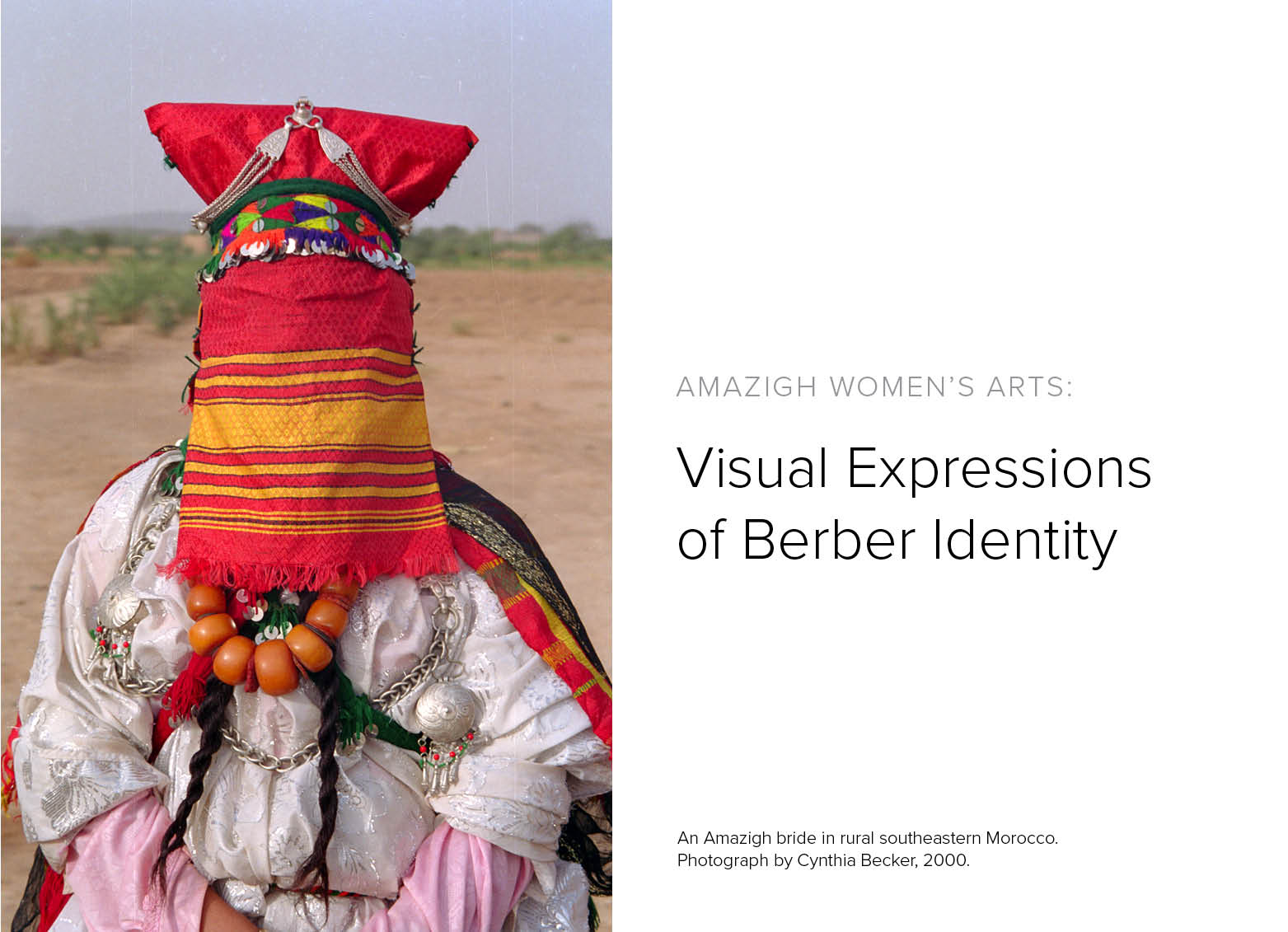 "Amazigh Women’s Arts: Visual Expressions of Berber Identity" by Cynthia Becker