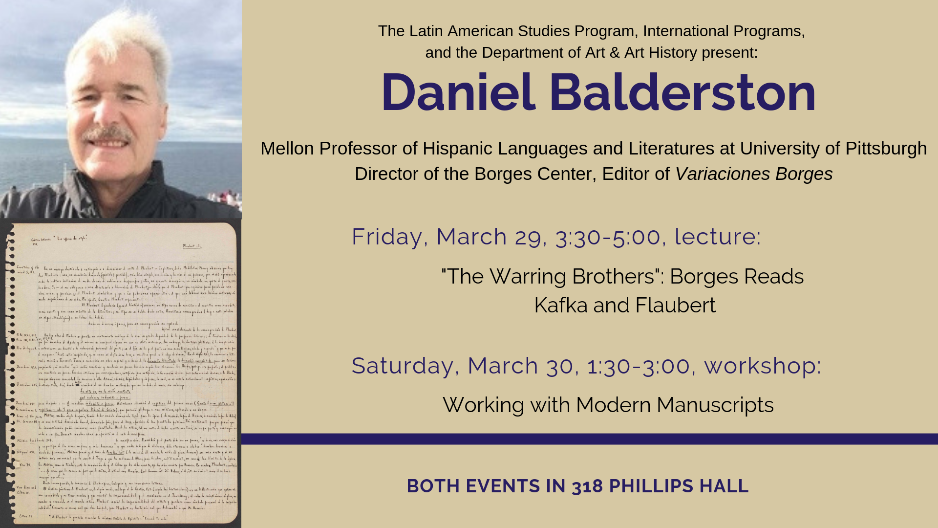 Daniel Balderston lecture on March 29 at 3:30 in 318 PH