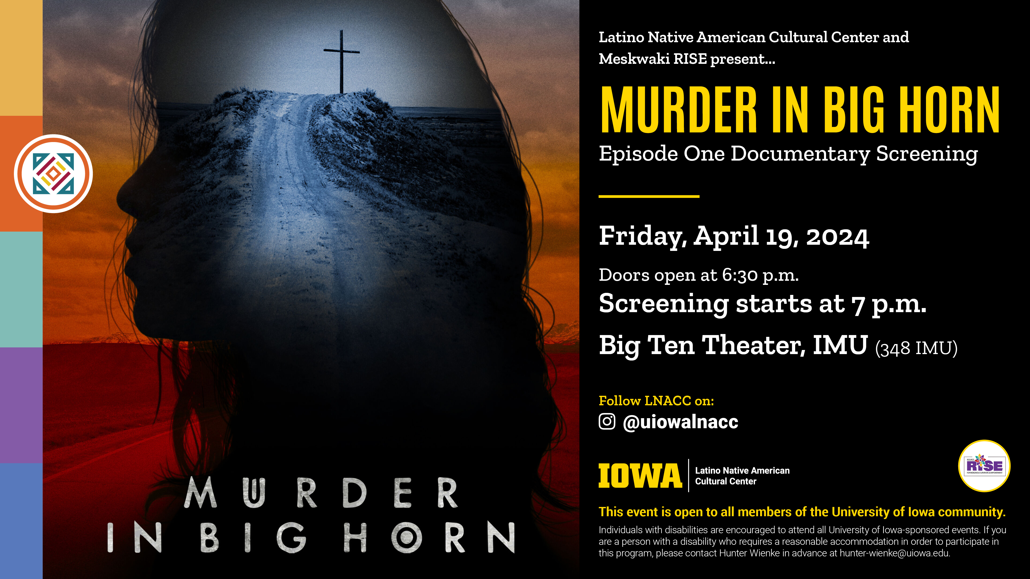 Murder in Big Horn: Episode One Documentary Screening. Please contact Hunter Wienke at hunter-wienke@uiowa.edu for more information.