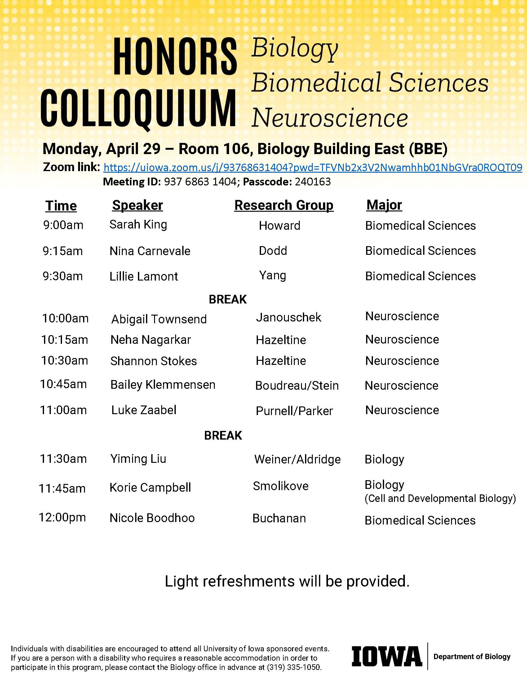 Department of Biology Honors Colloquium on Monday, April 29 in Room 106 BBE and via Zoom