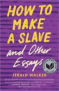 How to Make a Slave and Other Essays, book cover