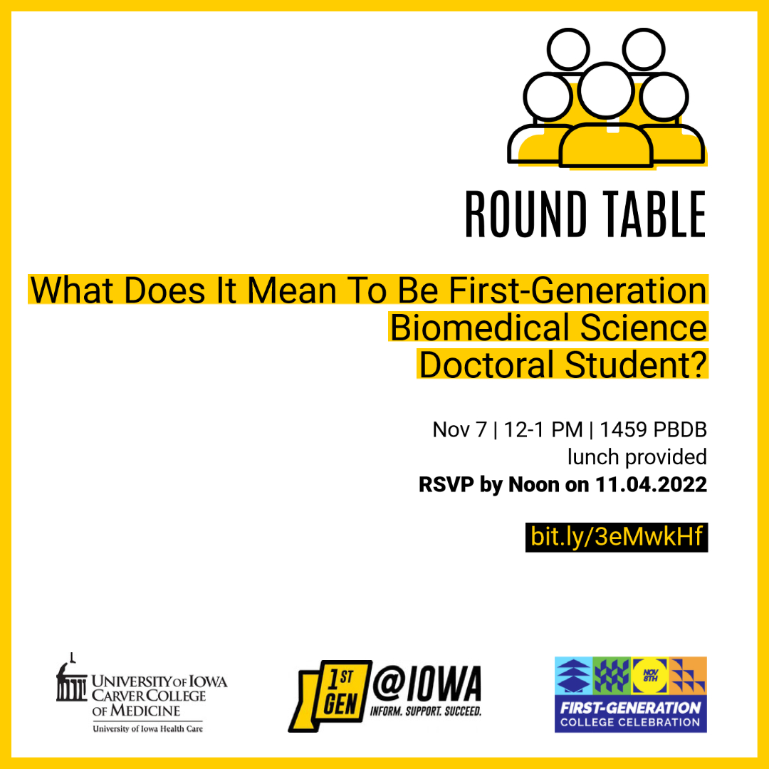 Round Table: What Does It Mean To Be First-Generation Biomedical Science Doctoral Student? promotional image