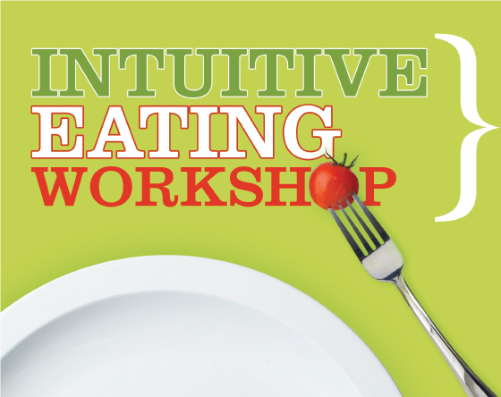 Intuitive eating workshop healthy 