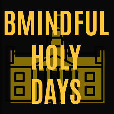 BMindful Holy Days: Yom Kippur (Judaism) promotional image