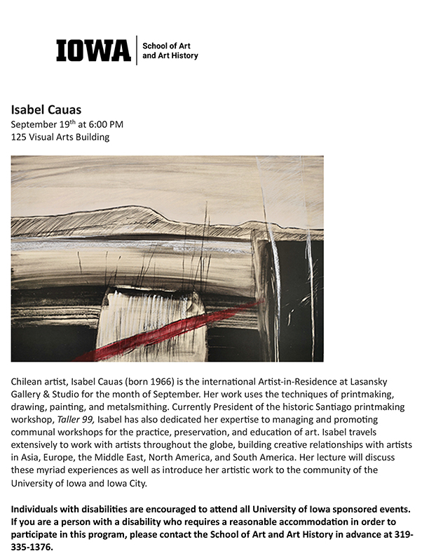 Isabel Cauas Lecture Spetember 19, 2023 6:00PM E125 Visual Arts Building