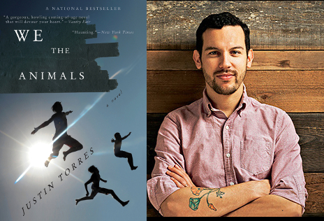 Justin Torres with book cover for We the Animals