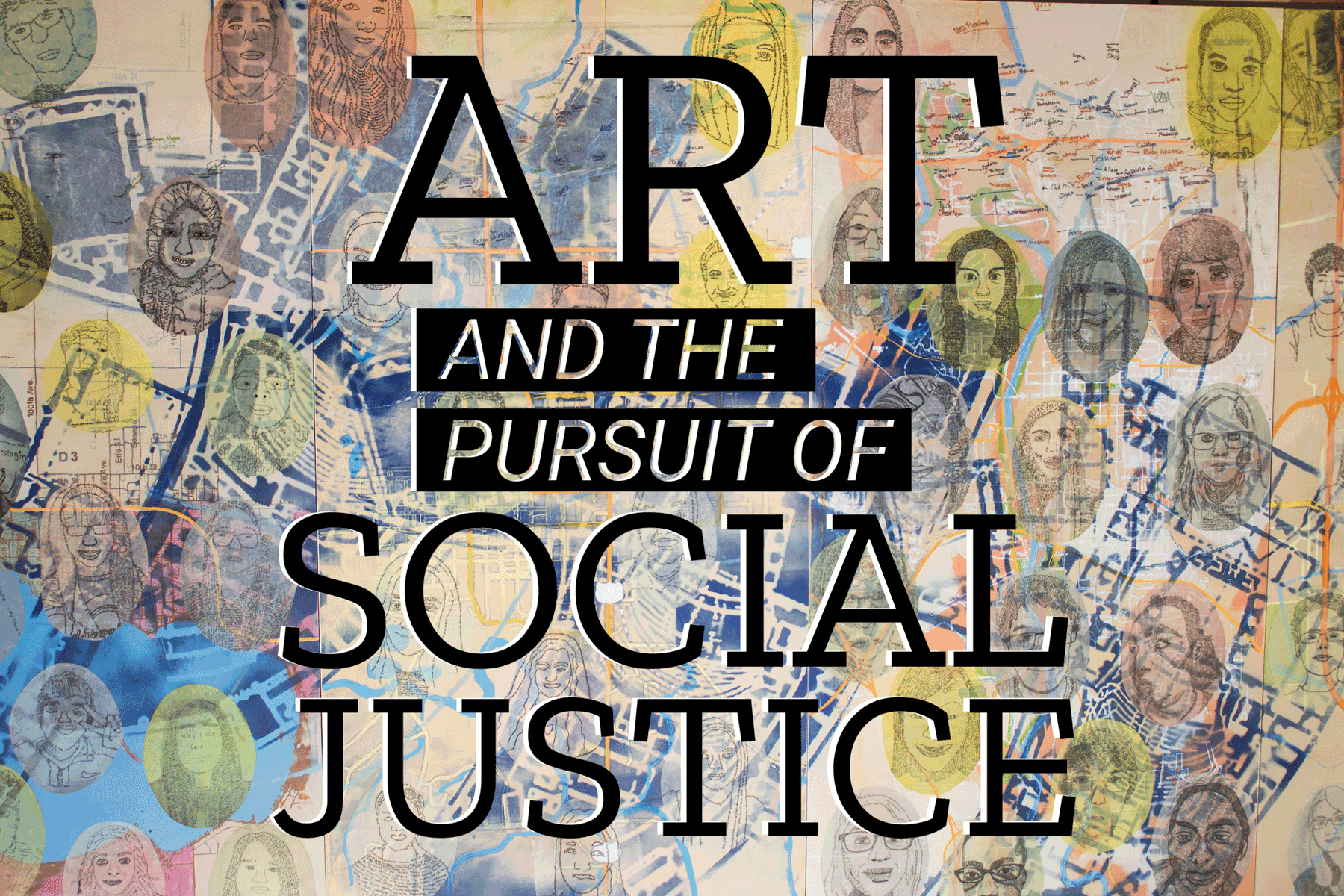 Art and the Pursuit of Social Justice