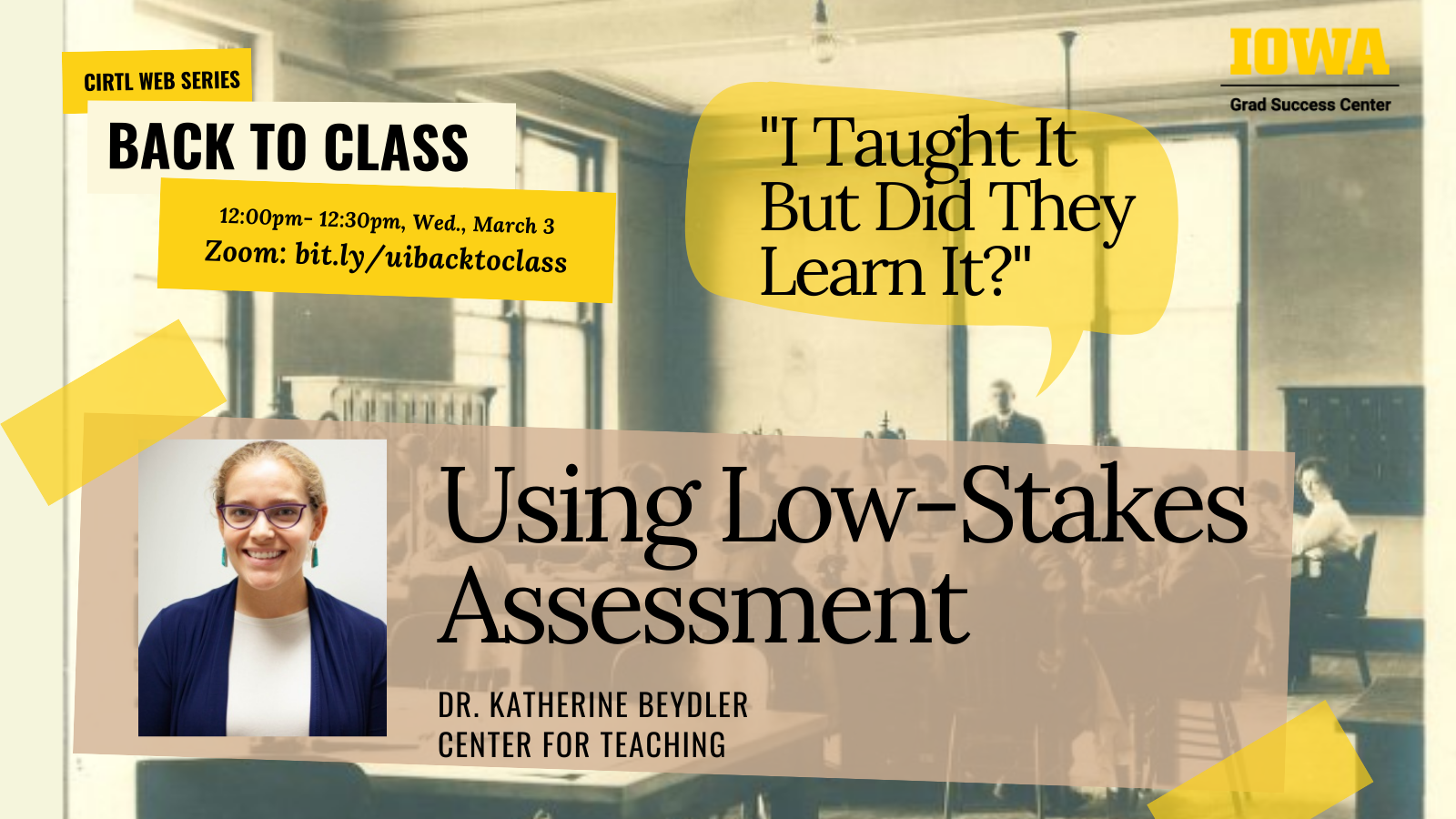 I Taught It But Did They Learn It: Using Low Stakes Assessment (CIRTL Back to Class Series)  promotional image