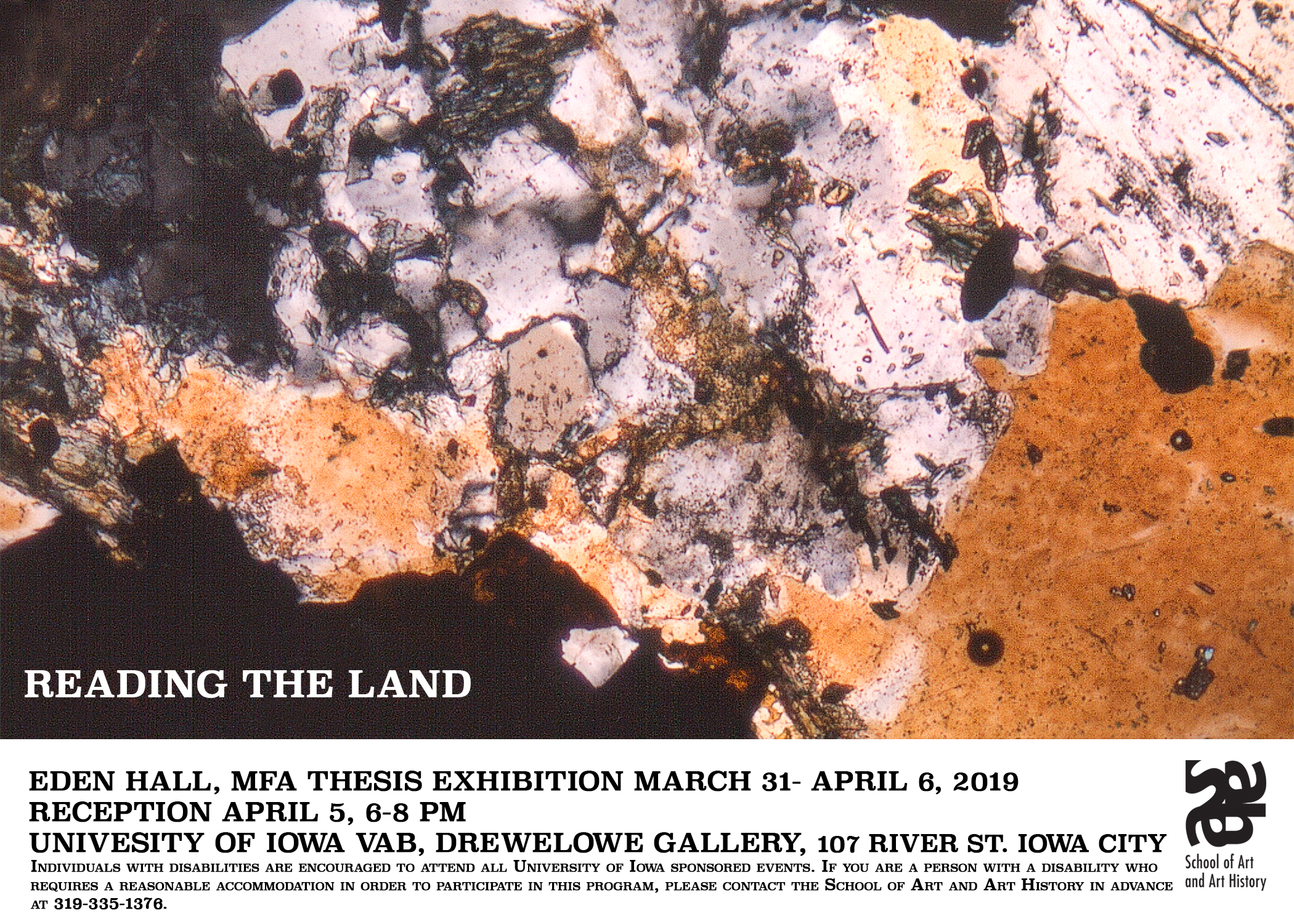 show postcard brown, black and white colors design Reading the Land Eden Hall MFA Thesis Exhibition March 31- April 6  Reception April 5 6-8 pm Visual Arts Building Drewelowe Gallery
