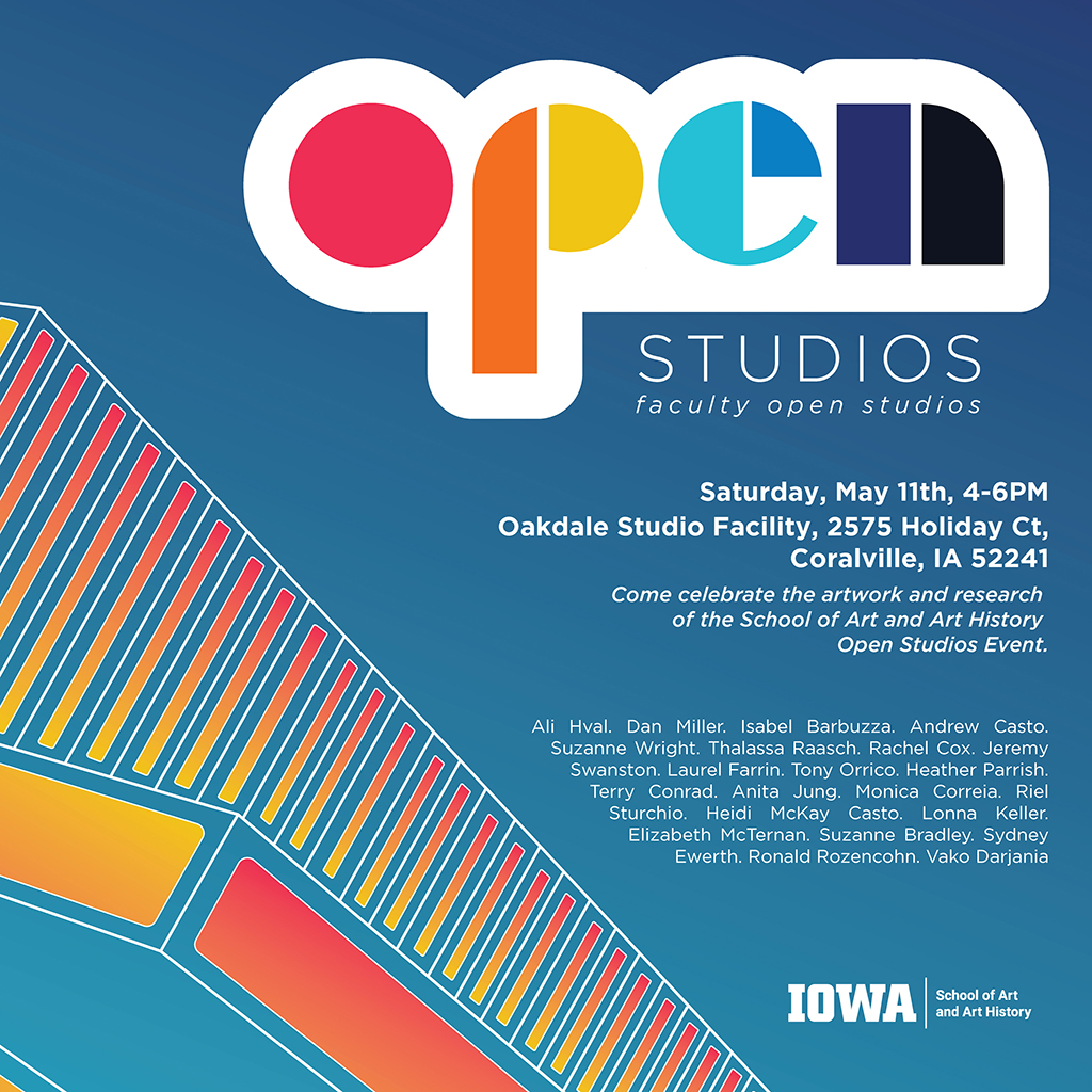 Open Studios - Faculty open studios Saturday May 11, 2024 4-6 pm Oakdale Studio Facility 2575 Holiday Ct. Coralville IA 52241
