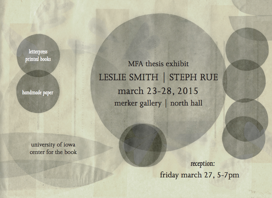 MFA Thesis Exhibit: Leslie Smith & Steph Rue