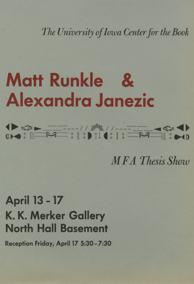 MFA Thesis Exhibit: Matt Runkle and Alexandra Janezic 