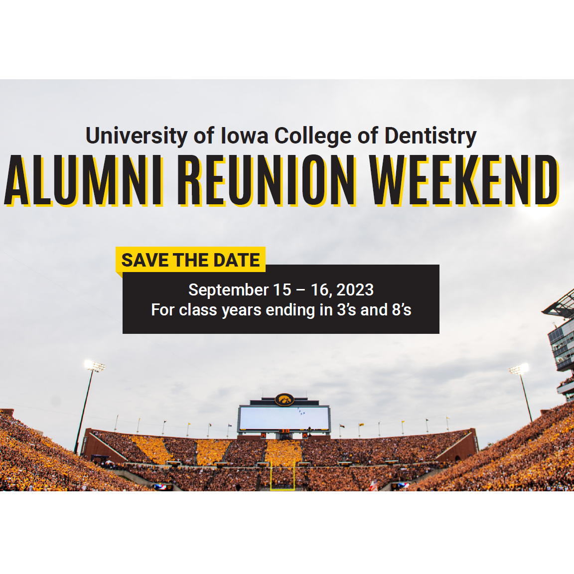 2023 College of Dentistry Alumni Weekend Save the Date
