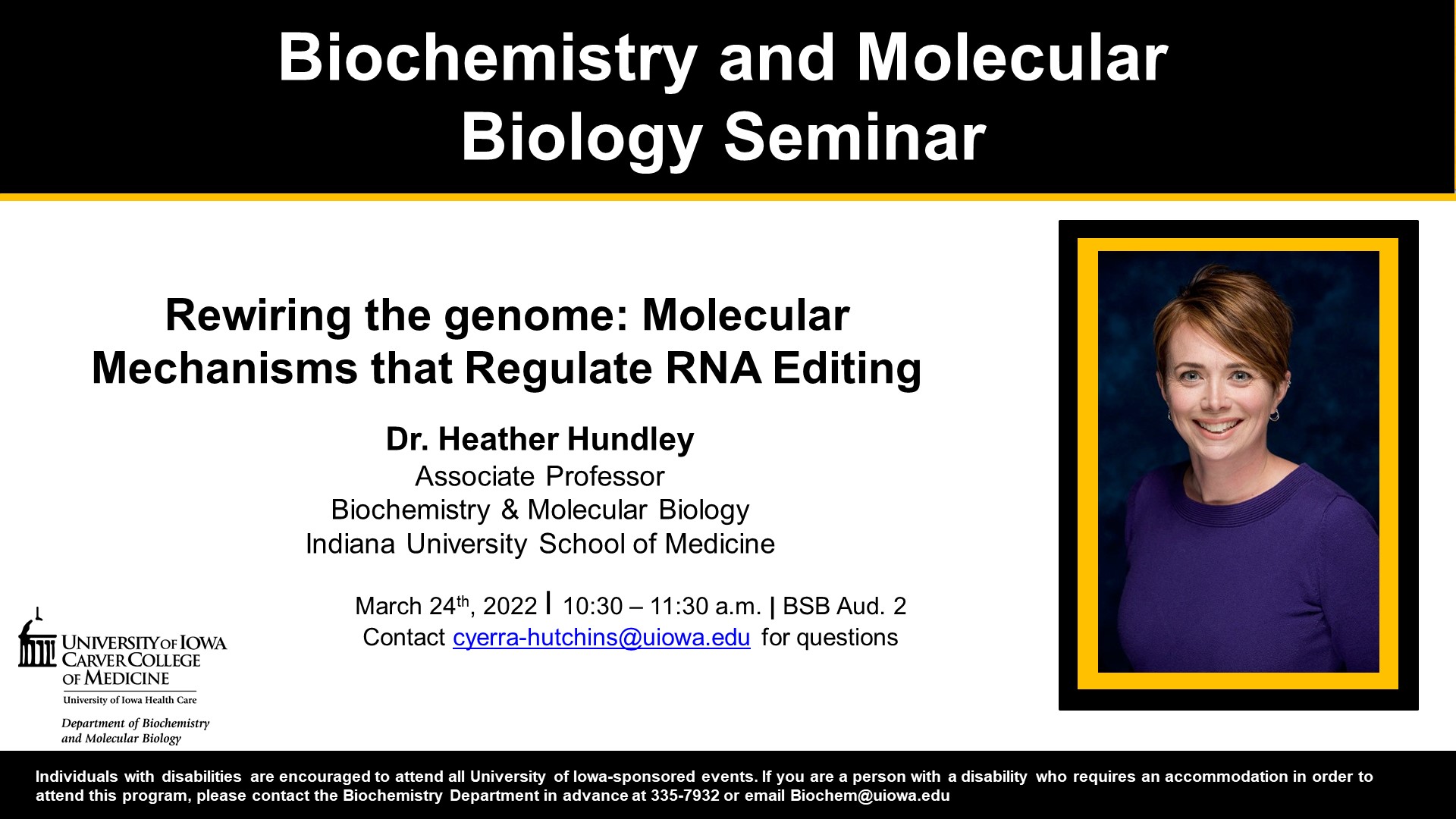 Biochemistry and Molecular Biology Seminar: Dr. Heather Hundley promotional image