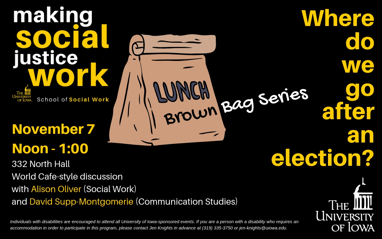 Social Justice brown bag Noon to One November 7 332NH
