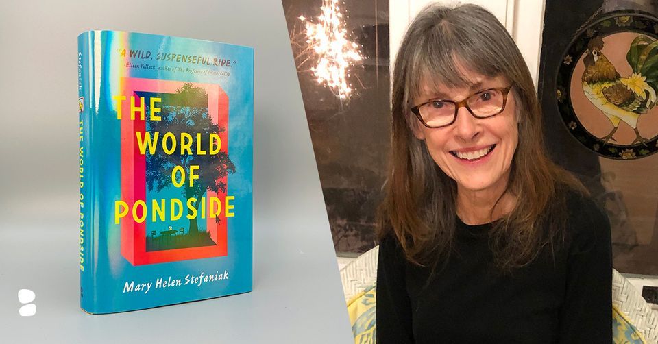 Mary Helen Stefaniak and The World of Pondside book cover