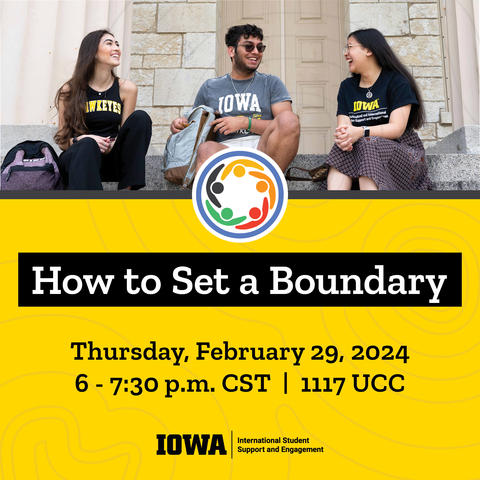 How to Set a Boundary: Thursday, February 29, 2024; 6-7:30 p.m. CSt; 1117 UCC