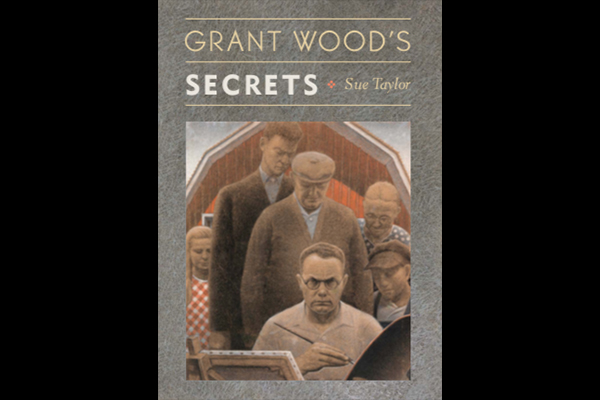 Grant Wood's Secrets - a book talk