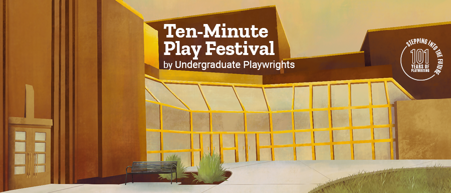 Ten Minute Play Festival