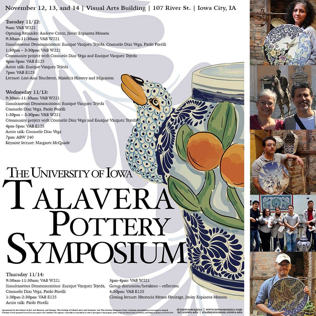 Talavera Pottery Symposium November 12, 13, 14, 2024 Visual Arts Building Artist demonstrations and lectures exploring the history of Maiolica and Talavera pottery decoration and techniques